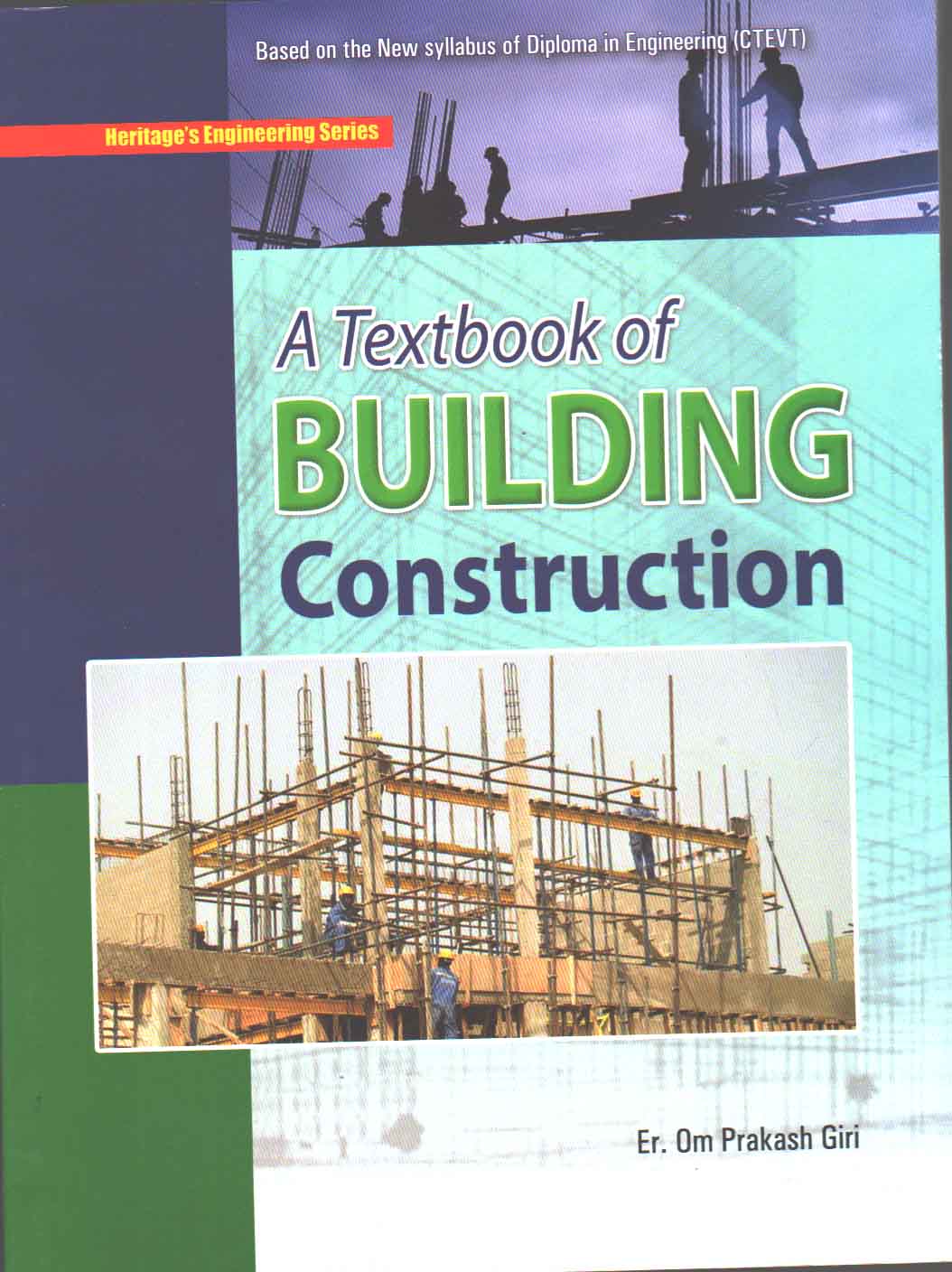 A Textbook Of BUILDING Construction - Heritage Publishers ...