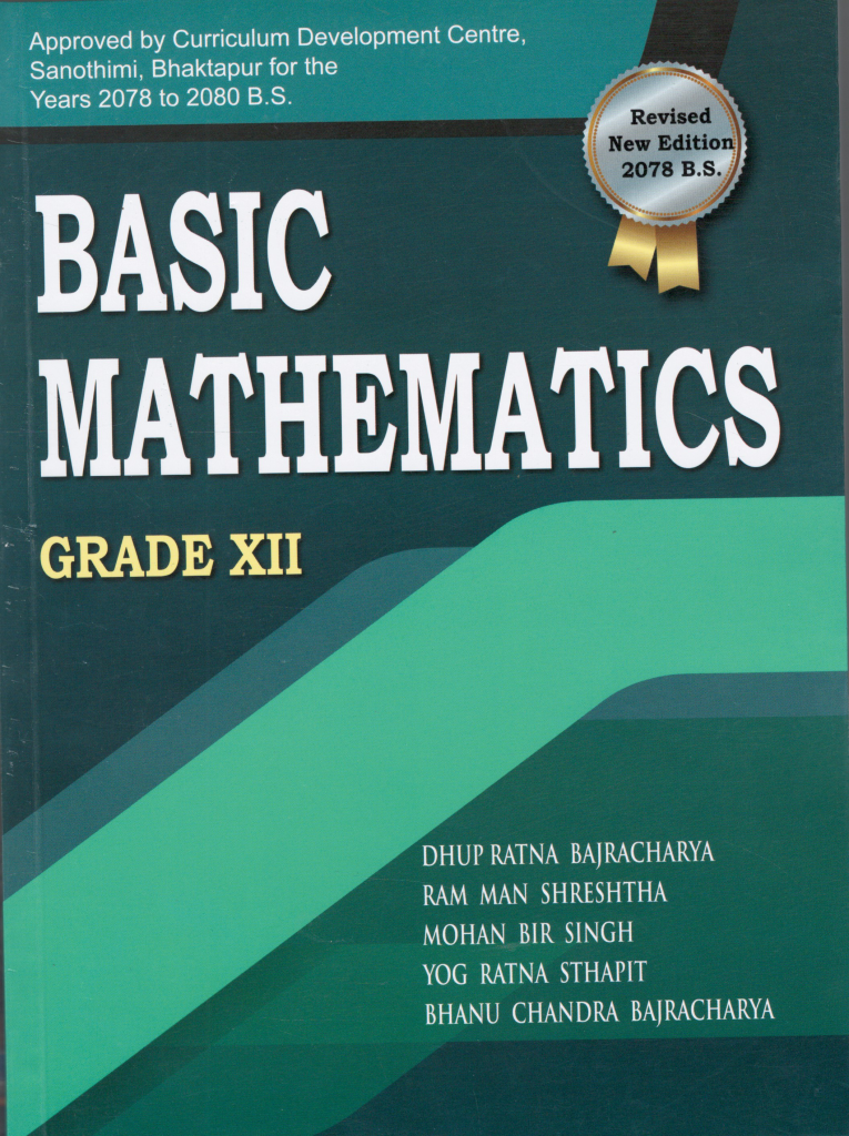 BASIC MATHEMATICS - Grade XII - Heritage Publishers & Distributors Pvt. Ltd